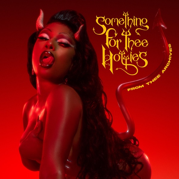 Megan Thee Stallion - Something for Thee Hotties (2021) [iTunes Plus AAC M4A]-新房子