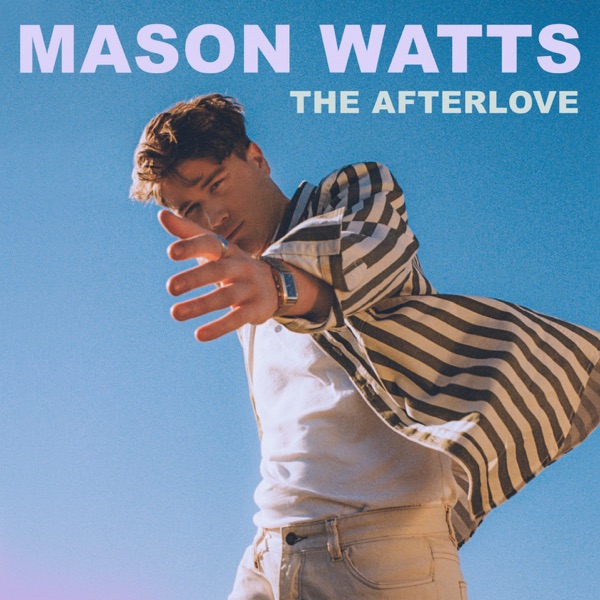 Mason Watts - The Afterlove (2021) [iTunes Match AAC M4A]-新房子