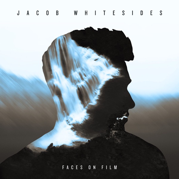 Jacob Whitesides - Faces on Film (2015) [iTunes Plus AAC M4A]-新房子