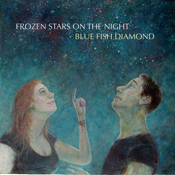 Blue Fish Diamond - Frozen Stars on the Night (2021) Hi-Res-新房子