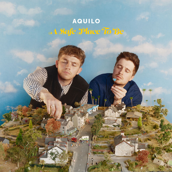 Aquilo - A Safe Place To Be (2021) FLAC + Hi-Res-新房子