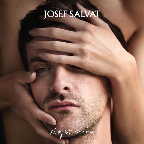 Josef Salvat - Night Swim (Deluxe Edition) (2016) [iTunes Plus AAC M4A] + Hi-Res-新房子