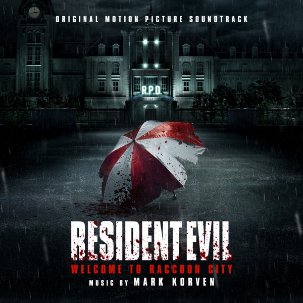 Mark Korven - Resident Evil Welcome to Raccoon City 生化危机：欢迎来到浣熊市 (Original Motion Picture Soundtrack) (2021) [iTunes Plus AAC M4A] + Hi-Res-新房子