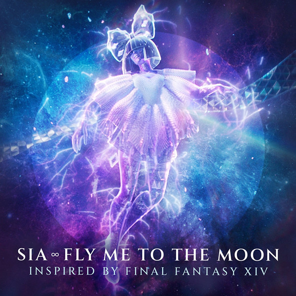 Sia - Fly Me To The Moon (Inspired By FINAL FANTASY XIV) - Single (2021) [iTunes Plus AAC M4A]-新房子